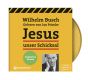 Jesus unser Schicksal Busch, Wilhelm 9783761566428